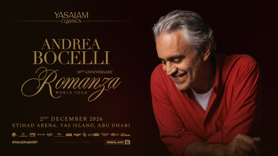 Yasalam Classics Presents Andrea Bocelli Live in Dubai Yasalam Classics Presents Andrea Bocelli Live in Dubai